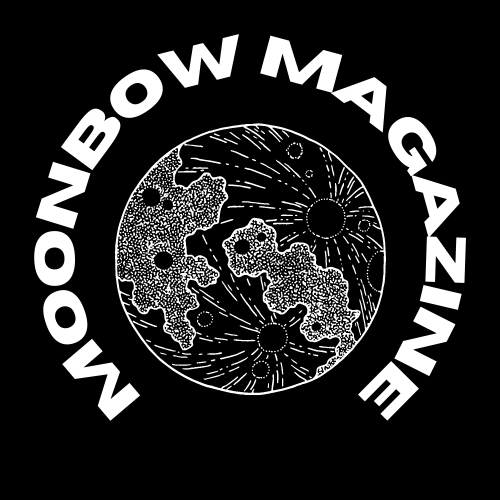 Moonbow Magazine